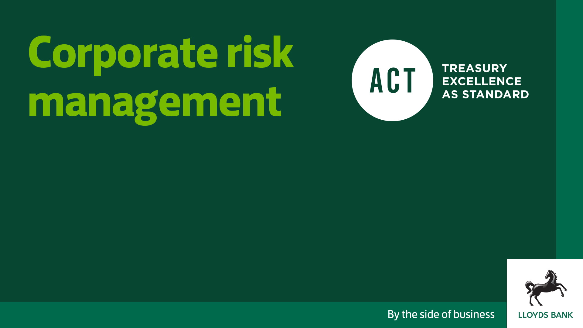 Corporate risk management in uncertain times at the Association of Corporate Treasurers International