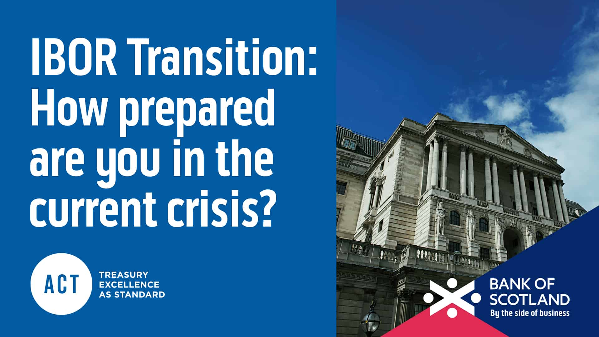 IBOR Transition: How prepared are you in the current crisis?